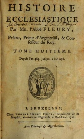 Histoire Ecclesiastique, 8. Depuis l'an 483. jusques à l'an 678. [i.e. 590 - 678]