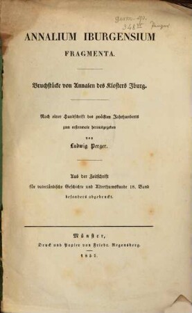 Annalium Iburgensium fragmenta : Bruchstücke von Annalen des Klosters Iburg ; nach einer Handschrift des zwölften Jahrhunderts