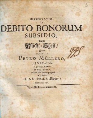 Dissertatio De Debito Bonorum Subsidio : = Vom Pflicht-Theil