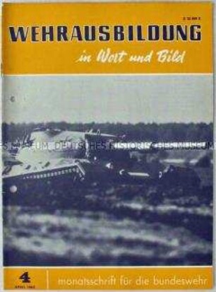 Monatszeitschrift für die Bundeswehr u.a. zur Gefechtsausbildung