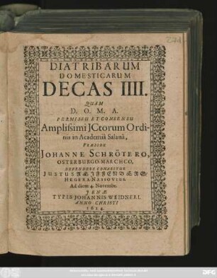 Diatribarum Domesticarum Decas IIII.