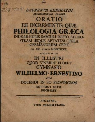 Oratio de incrementis, quae philologia Graeca inde ab huius saeculi initio ad nostram usque aetatem opera Germanorum cepit
