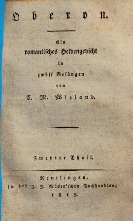 Oberon : ein romantisches Heldengedicht in zwölf Gesängen, 2