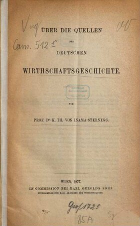 Über die Quellen der deutschen Wirthschaftsgeschichte