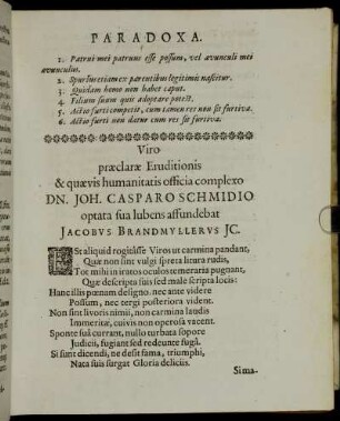 Viro præclaræ Eruditionis & quævis humanitatis officia complexo [...]