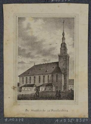 Die Kirche St. Aegidien in Frankenberg in Sachsen, aus: Sachsens Kirchen-Galerie von Hermann Schmidt