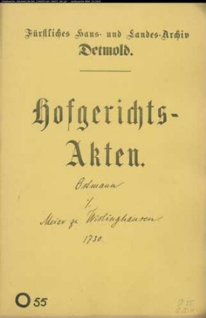 Ostmann, Henrich zu Hörste gegen Meier zu Wistinghausen, modo Frohne zu Asemissen und den jungen Meier zu Wistinghausen - Schuldforderung