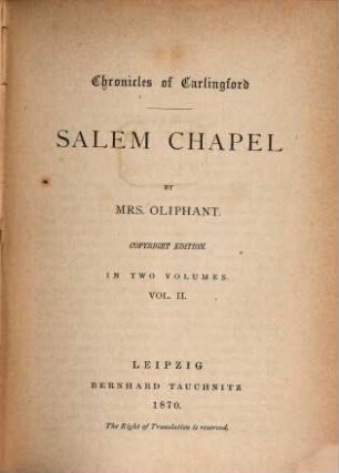 Salem chapel : in two volumes, 2