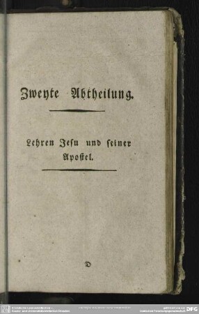 Zweyte Abtheilung. Lehren Jesu und seiner Apostel