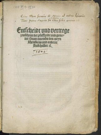 Entscheidt vnd vertrege zwischenn der pfaffheidt vnd gemeyner Statt wormbs des weynschenckens vnd anderer stuck halber [et]c.