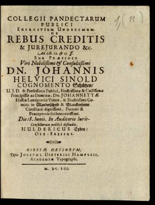 Collegii Pandectarum Publici Exercitium Undecimum. De Rebus Creditis & Iureiurando &c. Ad Lib. 12. & 13. ff.