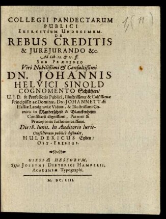 Collegii Pandectarum Publici Exercitium Undecimum. De Rebus Creditis & Iureiurando &c. Ad Lib. 12. & 13. ff.