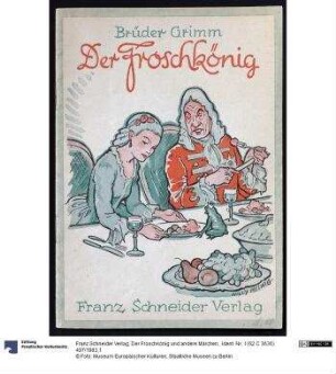 Der Froschkönig und andere Märchen.