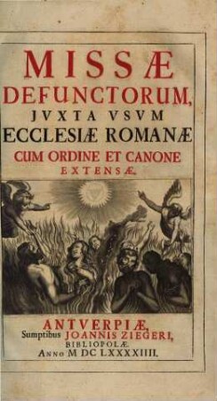 Missae defunctorum iuxta usum ecclesiae Romanae : cum ordine & canone extensae