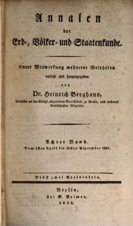 Annalen der Erd-, Völker- und Staatenkunde. 8, 8. 1833