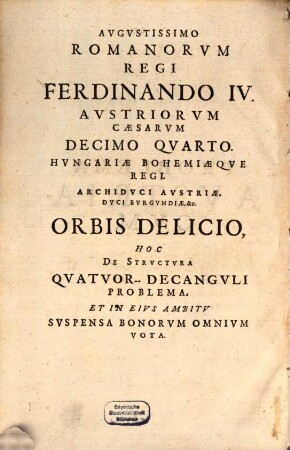 Problema Avstriacvm : Super Data Recta Linea. Qvatuor-Decangulum. Aeqviangvlvm Et Aeqvilaterum Constituere