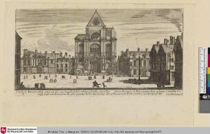 RECEUIL DES PLUS BEAUX EDIFICES ET FRONTISPICES DES EGLIZES DE PARIS, Bl. 4 [SAINCT EVSTACHE; Ansicht der Kirche Saint Eustache]