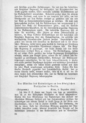 Telegramm: Der Minister des Auswärtigen an den Königlichen Botschafter in Berlin.
