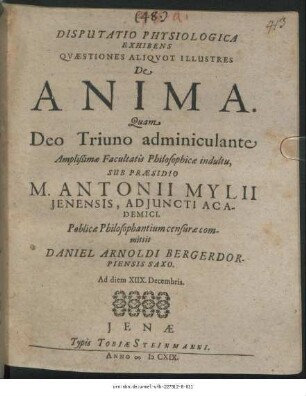 Disputatio Physiologica Exhibens Quaestiones Aliquot Illustres De Anima