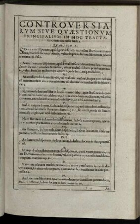 Controversiarum Sive Quaestionum Principalium In Hoc Tractatu contentarum Index