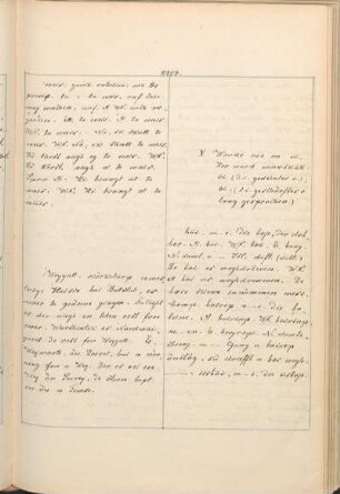 V Wurde me en oi. Her ward unnerskāth: ōi (d.i. gedehntes o.); ôi, (d.i. geschärftes o lang gesprochen.)