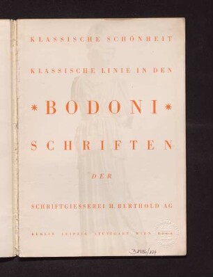 Klassische Schönheit, klassische Linie in den Bodoni-Schriften der Schriftgießerei H. Berthold AG