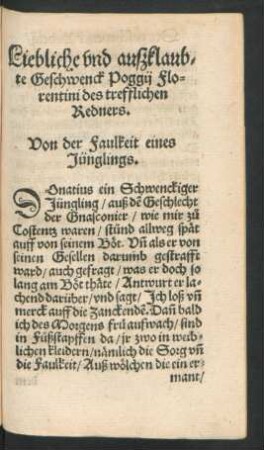 Liebliche und außklaubte Geschwenck Poggii Florentini des trefflichen Redners.
