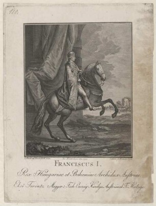 Bildnis des Franciscus I. Rex Hungariae
