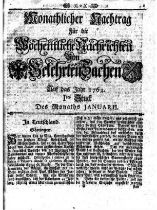 Monathlicher Nachtrag [...] Auf das Jahr 1764. Ites Stuck Des Monaths Januarii