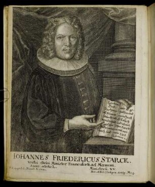 Iohannes Friedericus Starck. Verbi divini Minister Francofurti ad Mœnum.