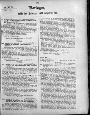 Anlage: ad No.11 (159-162), Vorlagen, welche den Zeitungen nicht mitgeteilt sind