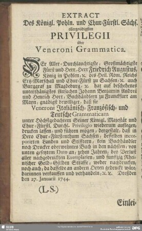 Extract Des Königl. Pohln. und Chur-Fürstl. Sächs. allergnädigsten Privilegii über Veneroni Grammatica