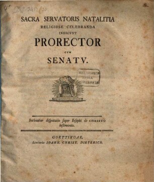Sacra Servatoris natalitia religiose celebranda indicunt Prorector cum Senatu : Inchoatur disputatio super Josephi de Christo testimonio
