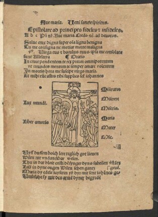 Aue maria. Veni sancte spiritus.|| Epistolare ad principes fideles [et] infideles.|| ... ||