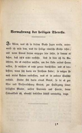 Die sämmtlichen Schriften der heiligen Theresia von Jesu. Dritter Band, Weg zur Vollkommenheit : beschrieben von der heiligen Theresia von Jesu