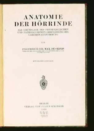Anatomie der Hörrinde als Grundlage des physiologischen und pathologischen Geschehens der Gehörswahrnehmung