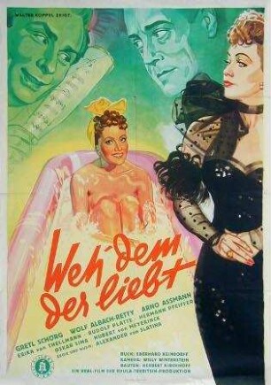 Weh' dem, der liebt