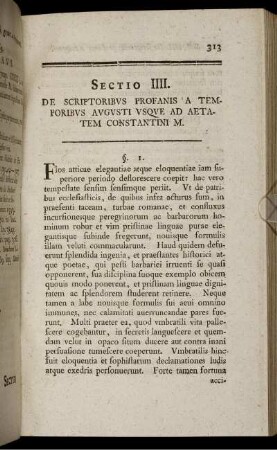 Sectio IIII. De Scriptoribus Profanis A Temporibus Augusti Usque Ad Aetatem Constantini M.