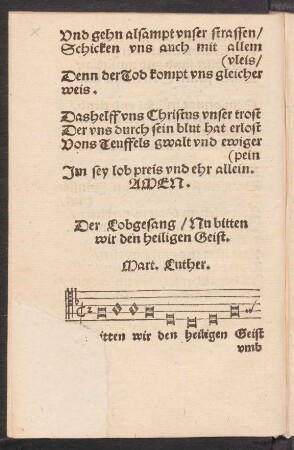 Der Lobgesang/ Nu bitten || wir den heiligen Geist. ||