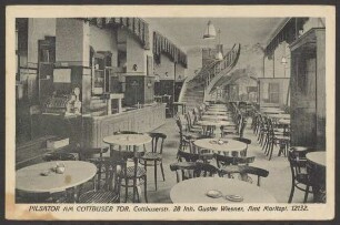 Ansichtskarte „Pilsator am Cottbuser Tor“, Innenraum, Kottbusser Straße 28