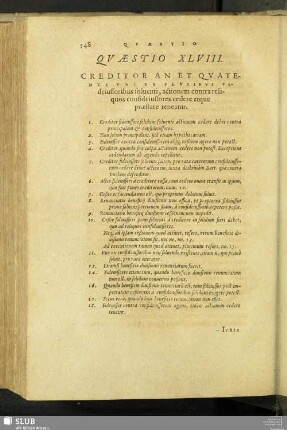 Quaestio XLVIII. Creditor An Et Quatenus Uni Ex Pluribus Fideiussoribus solventi, actionem contra reliquos confideiussores cedere atque praestare teneatur