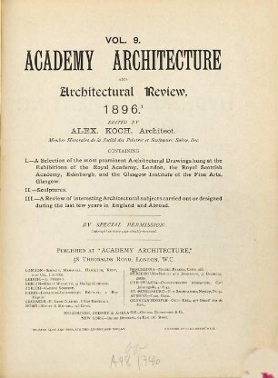 Academy architecture and architectural review. 9. 1896
