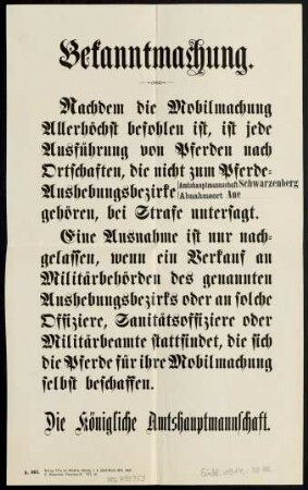 Bekanntmachung: Nachdem die Mobilmachung Allerhöchst befohlen ist ...