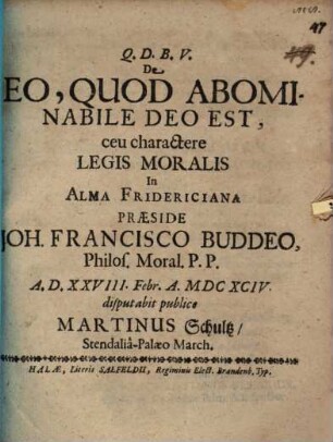 De eo quod abominabile Deo est, ceu charactere legis moralis
