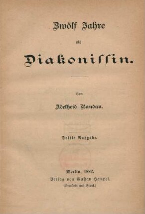Zwölf Jahre als Diakonissin