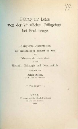 Beitrag zur Lehre von der künstlichen Frühgeburt bei Beckenenge : Inaug.-Diss. d. Univ. Jena
