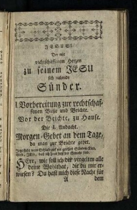 I. Vorbereitung zur rechtschaffenen Buße und Beichte