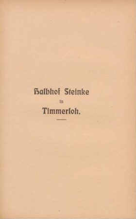 Halbhof Steinke in Timmerloh