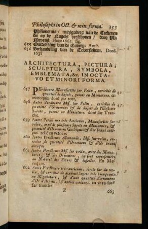 Architectura, Pictura, Sculptura, Symbola, Emblemata, &c. In Octavo Et Minori Forma.