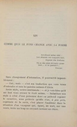 XIV. Comme quoi le fond change avec la forme